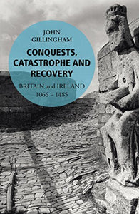 Conquests, Catastrophe and Recovery 