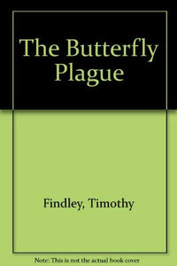 The Butterfly Plague 