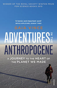 Adventures in the Anthropocene 