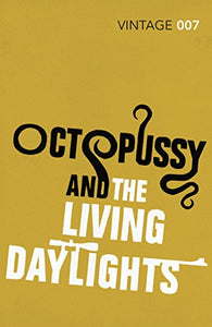 Octopussy & The Living Daylights 