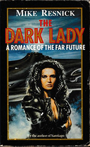 The Dark Lady 