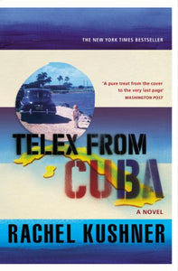Telex from Cuba 