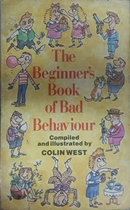 Beginner's Book of Bad Behaviour 