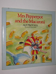 Mrs. Pepperpot and the Macaroni 