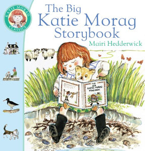 The Big Katie Morag Storybook 