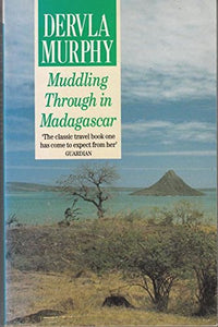 Muddling Through in Madagascar 