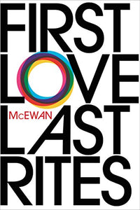 First Love, Last Rites 