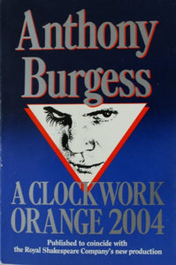 A Clockwork Orange 