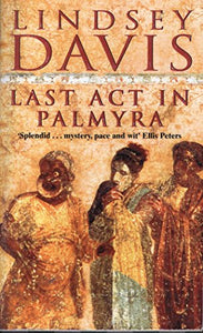 Last Act in Palmyra 