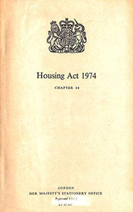 Housing Act 1974: Elizabeth II. 1974. Chapter 44 