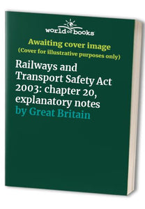 Railways and Transport Safety Act 2003 