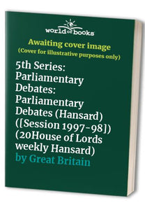 House of Lords Weekly Hansard 