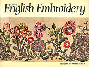 Guide to English Embroidery 