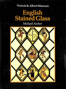 An Introduction to English Stained Glass 