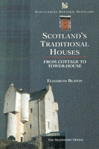 Scotland's Traditional Houses 