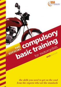 The Official Compulsory Basic Training for Motorcyclists 