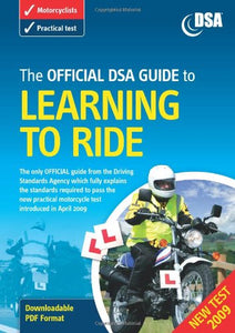 The Official DSA Guide to Learning to Ride 