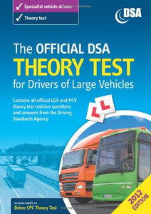 The Official DSA Theory Test for Drivers of Large Vehicles 