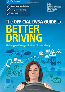 The official DVSA guide to better driving 