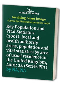 Key Population and Vital Statistics (2001) 