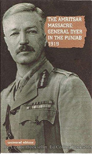 The Amritsar Massacre, 1919 