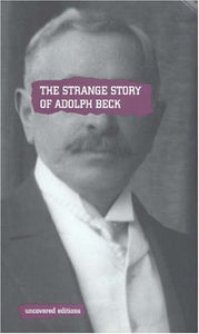 The Strange Story of Adolph Beck 