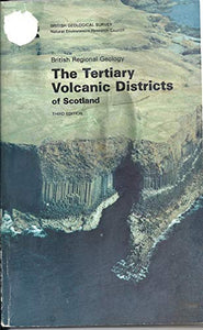 Tertiary Volcanic Districts of Scotland 