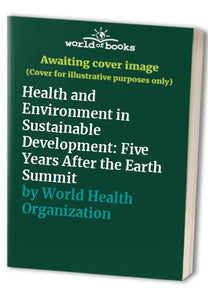 Health and Environment in Sustainable Development 