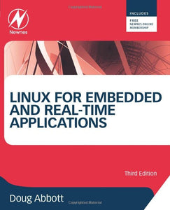 Linux for Embedded and Real-time Applications 