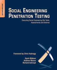 Social Engineering Penetration Testing 