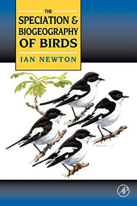 Speciation and Biogeography of Birds 