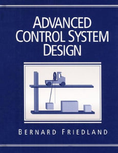 Advanced Control Systems Design 