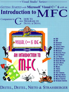 Getting Started with Visual C++ 6 with An Introduction to MFC 