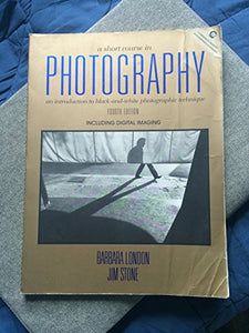 A Short Course in Photography 