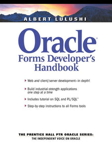 Oracle Forms Developer's Handbook 