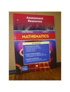 Prentice Hall Math Blackline Masters Course 3 Assessment 5th Edition 2004 