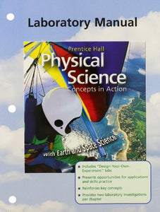 Physical Science: Concepts in Action, W/ Earth/Space Sci, Se Lab Man 2004 