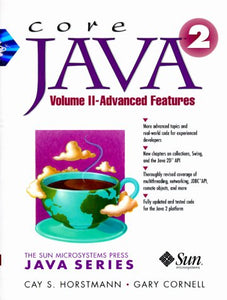 Core Java™ 2, Volume II--Advanced Features 