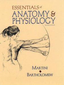 Essentials of Anatomy and Physiology 