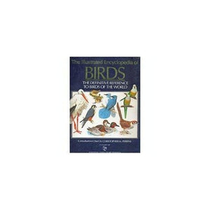 The Illustrated Encyclopedia of Birds 