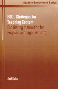 ESOL Strategies for Teaching Content 