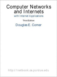 Computer Networks and Internets, with Internet Applications 