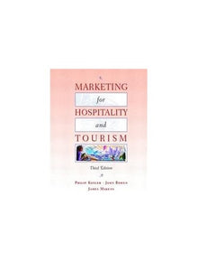 Marketing for Hospitality and Tourism 