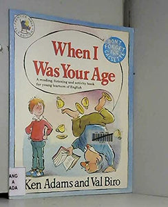 When I Was Your Age 