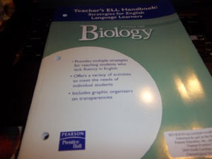 Teachers ELL Handbook Strategies for English Language Learners for Prentice Hall Biology 