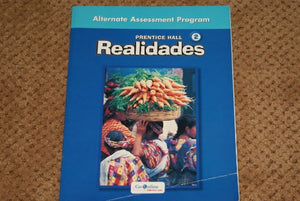 Realidades 2 Alternate Assessment Program / Special Needs Teacher's Guide 