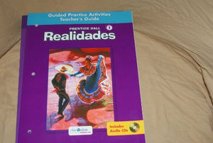 Prentice Hall Realidades Guided Practice Activities Teachers Guide Prentice Hall Level  Realidade 