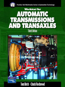 Automatic Transmissions and Transaxles Worktext w/Job Sheets 