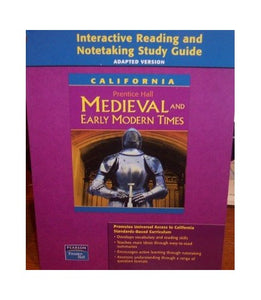 Interactive Reading and Notetaking Study Guide, Adapted Version (California Medieval and Early Modern Times) 