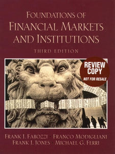 Foundations of Financial Markets and Institutions 